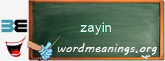 WordMeaning blackboard for zayin